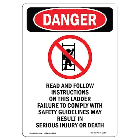 Signmission OSHA Danger Sign, Read And Follow Instructions, 10in X 7in Rigid Plastic, 7" W, 10" L, Portrait OS-DS-P-710-V-1689